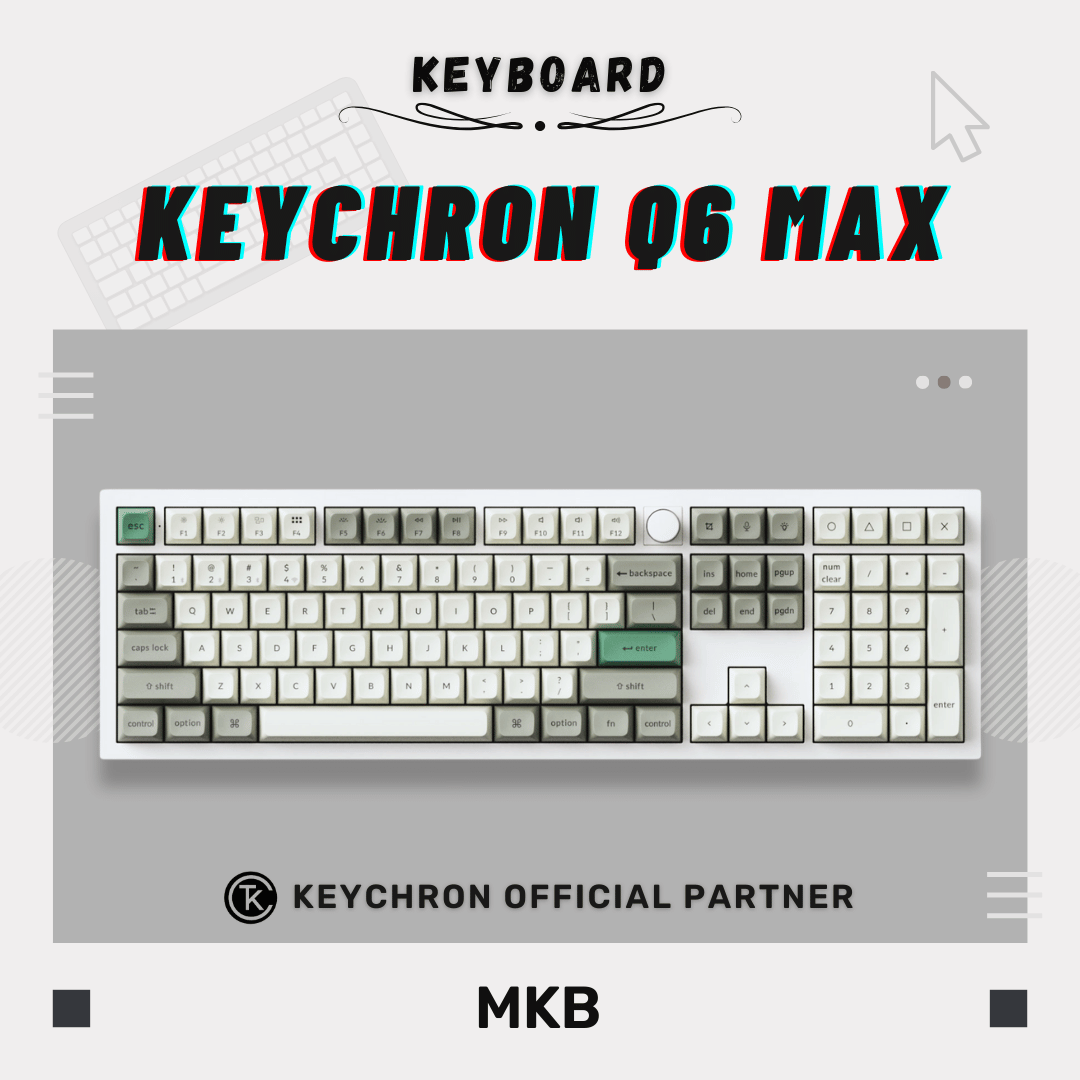 Keychron Q6 Max