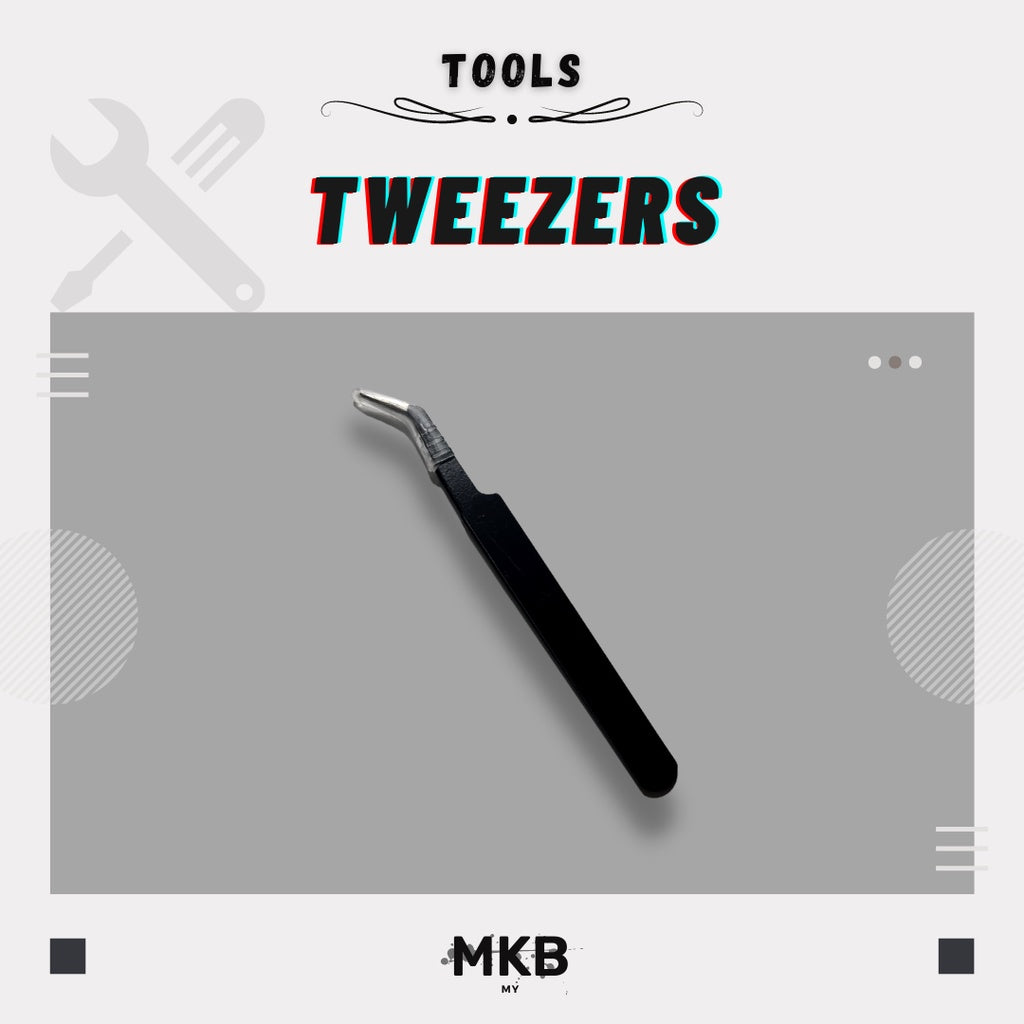 Tweezers