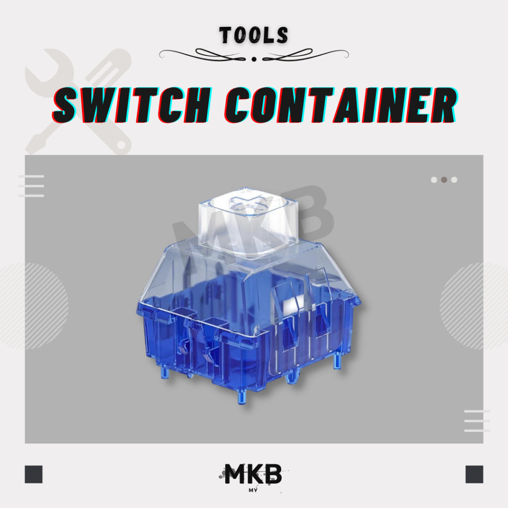Kailh Switch Container