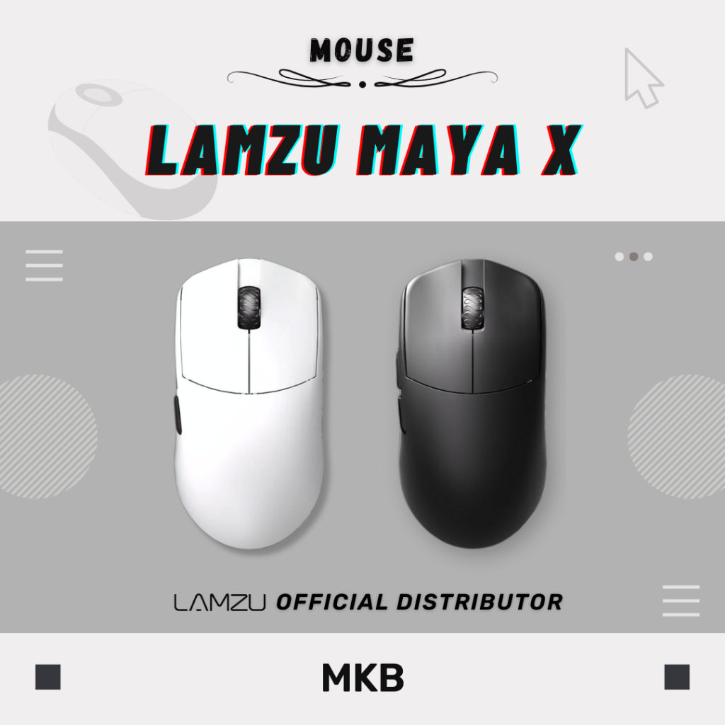 Lamzu Maya X