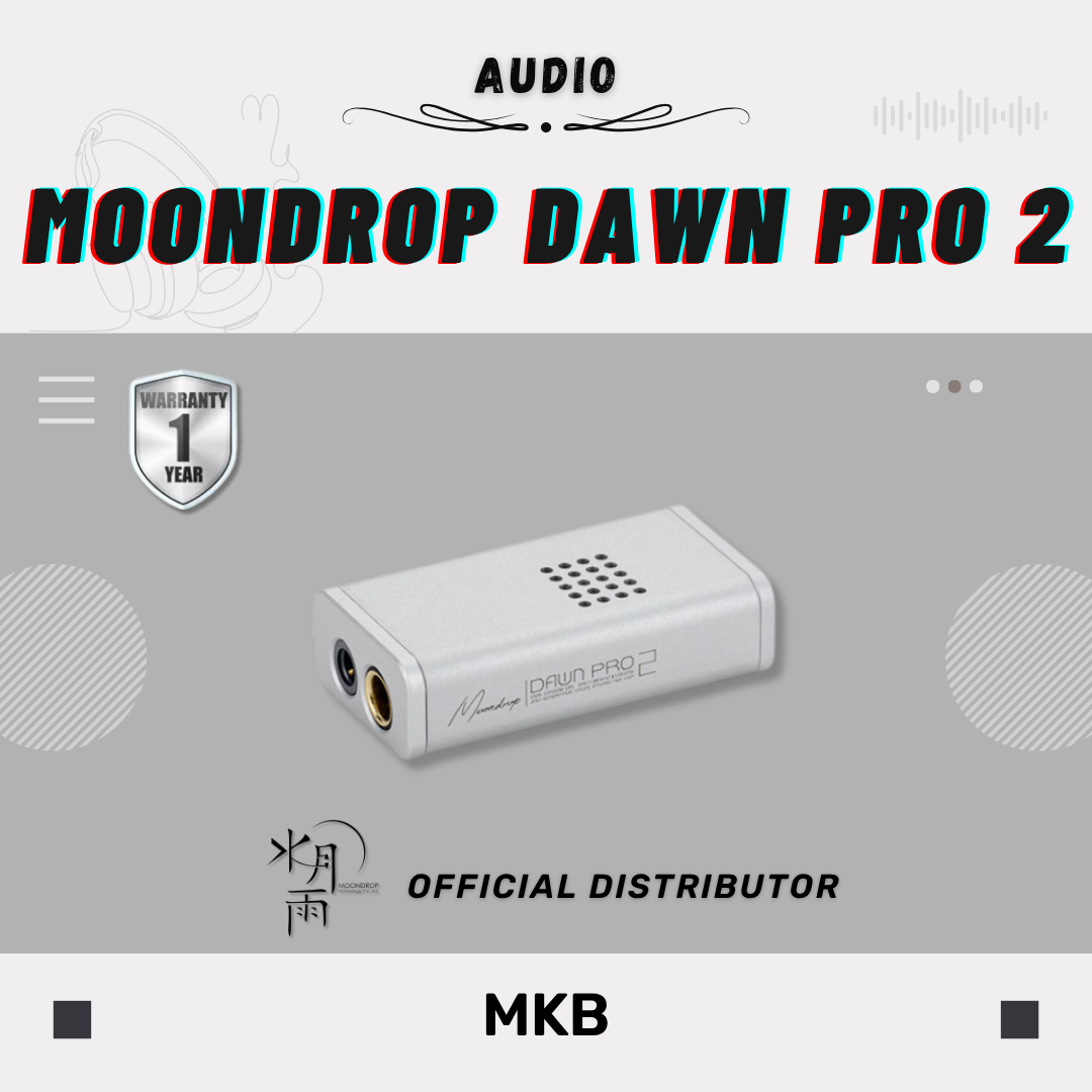 Moondrop Dawn Pro 2 – MKB