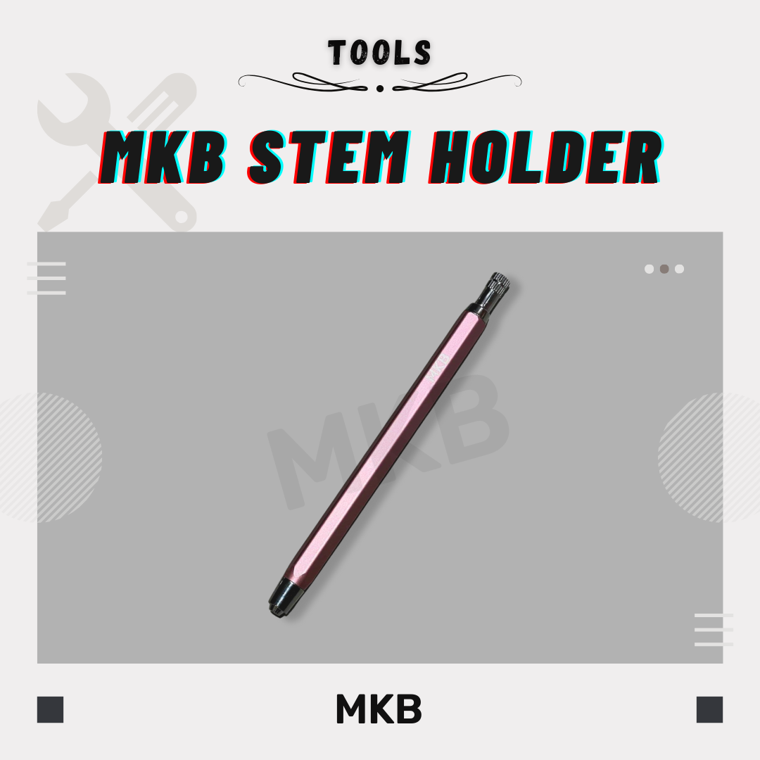 MKB Premium Stem Holder