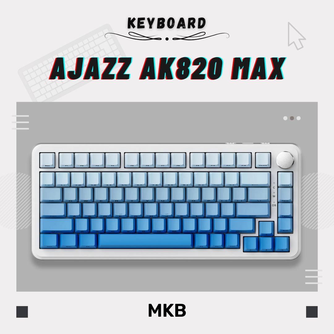 Ajazz AK820 Max