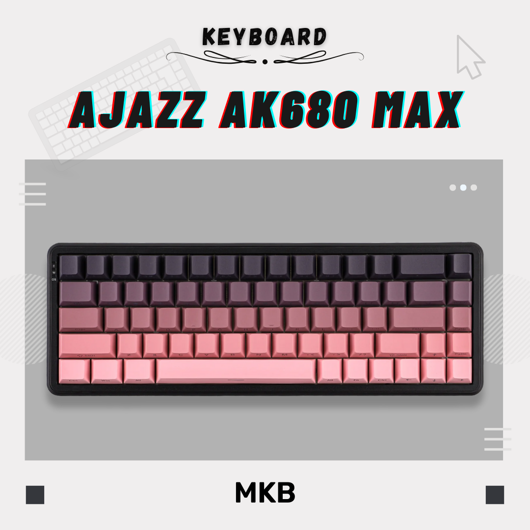 Ajazz AK680 Max