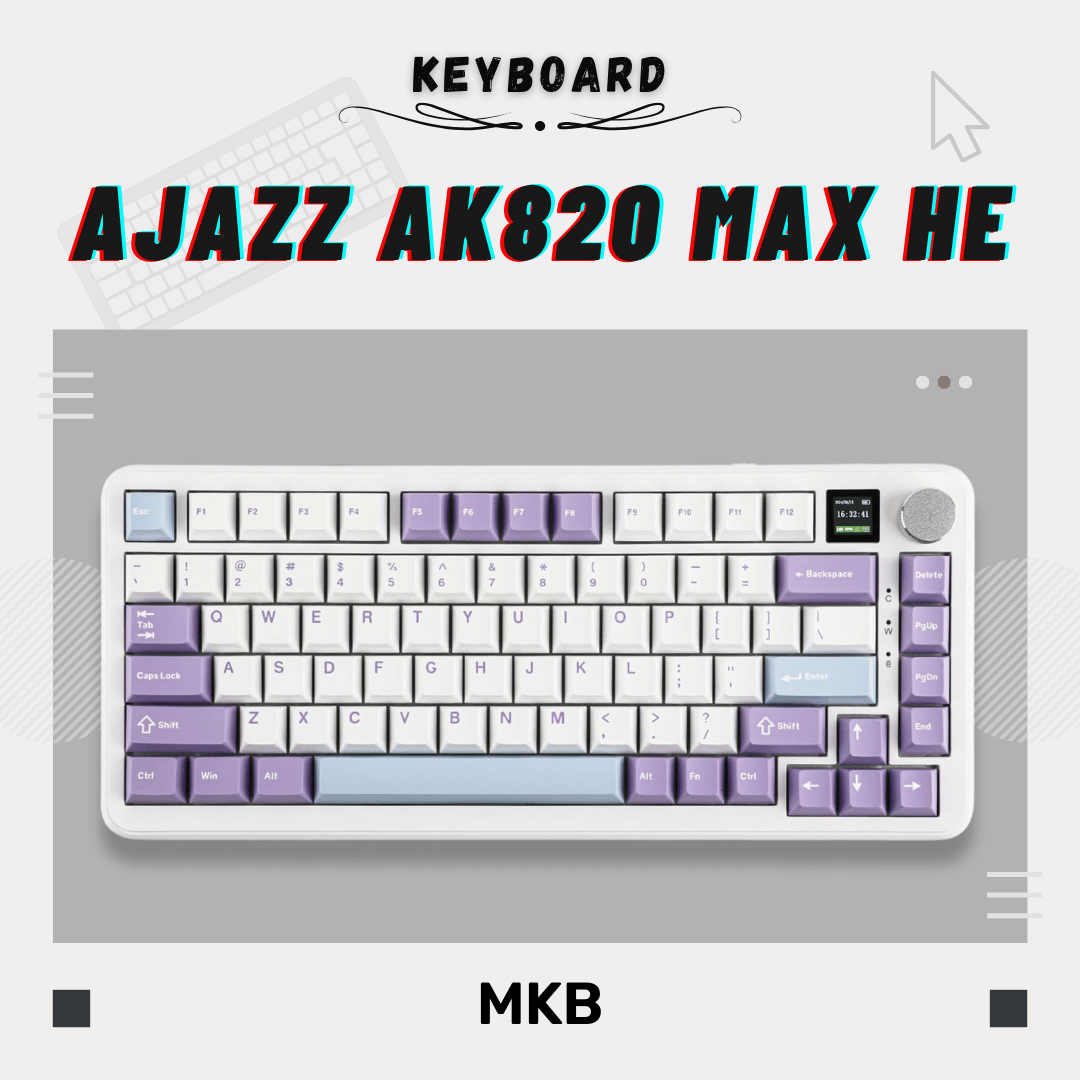 Ajazz AK820 Max HE