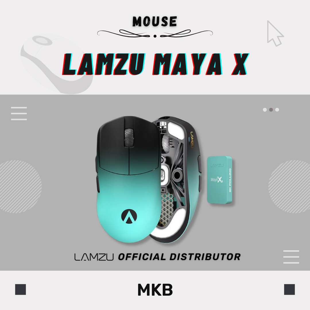 Lamzu Maya X