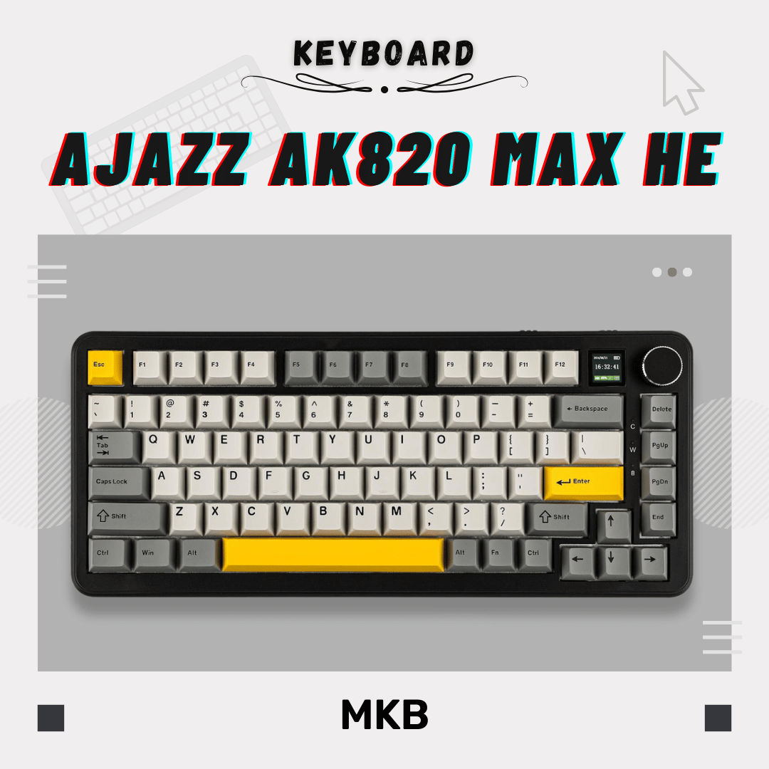 Ajazz AK820 Max HE