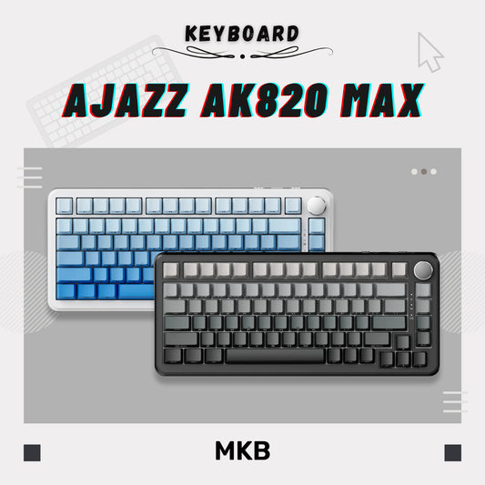 Ajazz AK820 Max
