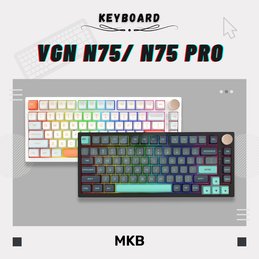 VGN N75/ N75 Pro – MKB.MY