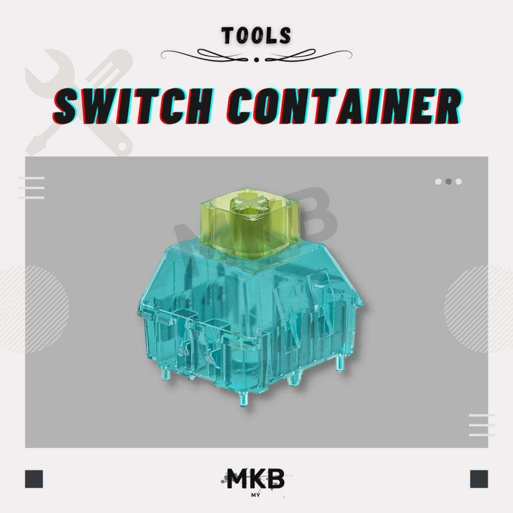 Kailh Switch Container