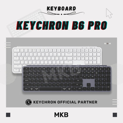 Keychron B6 Pro