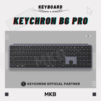 Keychron B6 Pro