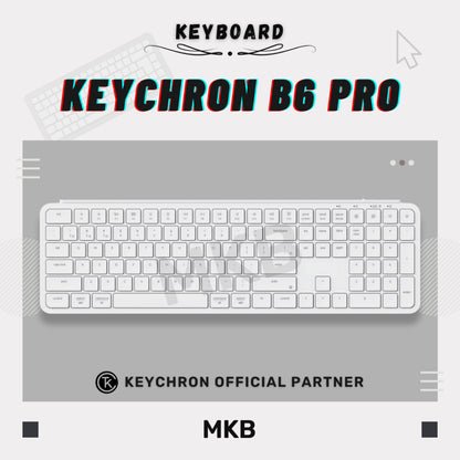 Keychron B6 Pro