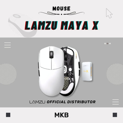 Lamzu Maya X