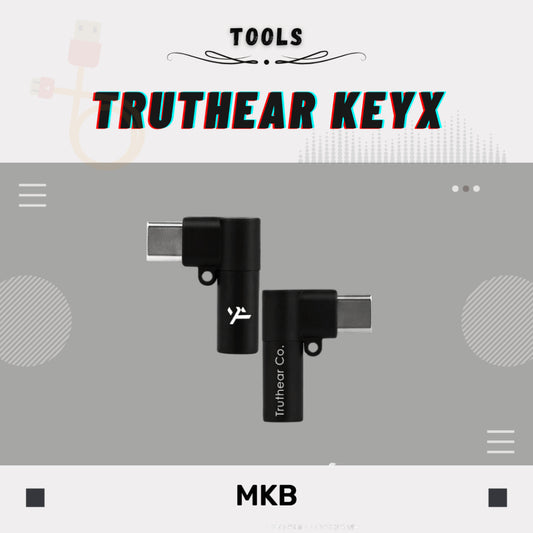 TRUTHEAR KEYX