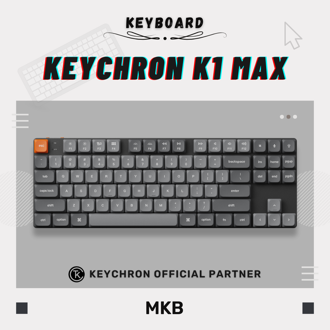 Keychron K1 Max