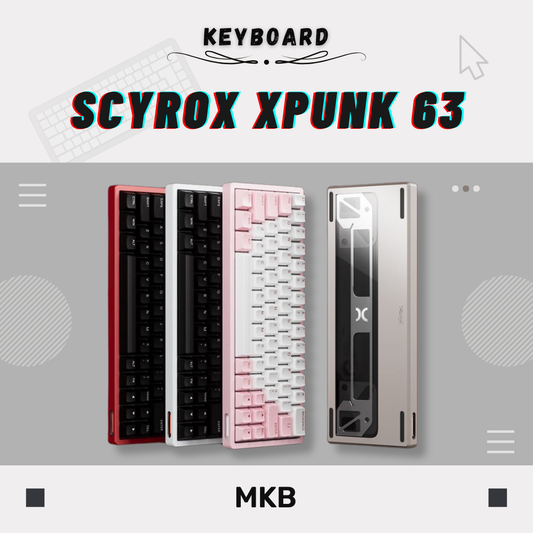 Scyrox Xpunk 63